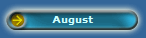 August