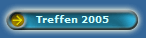 Treffen 2005