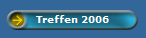 Treffen 2006