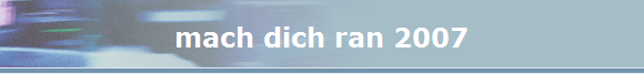 mach dich ran 2007